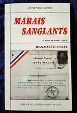 Marais Sanglants le Médoc en Guerre - Jean-Marcel Henry - livre guerre 1944-45