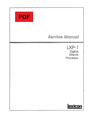 Lexicon LXP-1 Service Manual + Electronic Schematics
