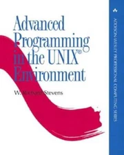 Advanced Programming in the UNIX(R) Environment (Addison-Wesley Professio - GOOD