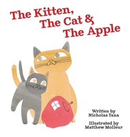 Nicholas Tana | The Kitten, The Cat & The Apple | Buch | Englisch (2019)