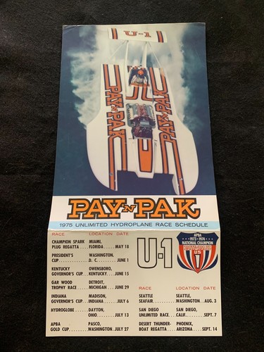1975 PAY-N-PAK U-1 Unlimited Hydroplane Race Schedule Poster 8X17.5