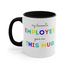 My Favourite Employee Gave Me This Mug Boss Coffee Office Manager