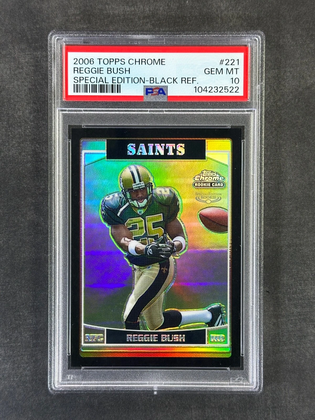 Reggie Bush Topps Chrome #221 Special Edition-Black Refractor