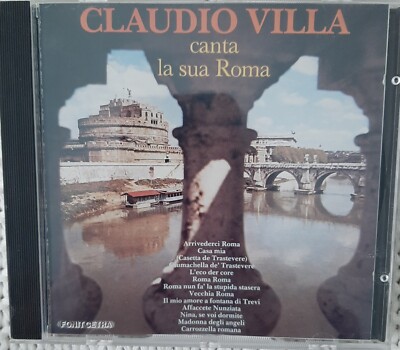 Claudio Villa - Canta La Sua Roma (1991, Fonit Cetra CDP 560)