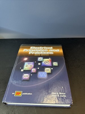 Electrical Principles and Practices by Glen A. Mazur HC With CD
