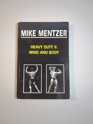 Mike Mentzer Heavy Duty II: Mind And Body Bodybuilding 1996 | eBay