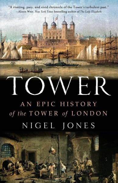 Nigel Jones | Tower | Taschenbuch | Englisch (2013) | Kartoniert / Broschiert-image