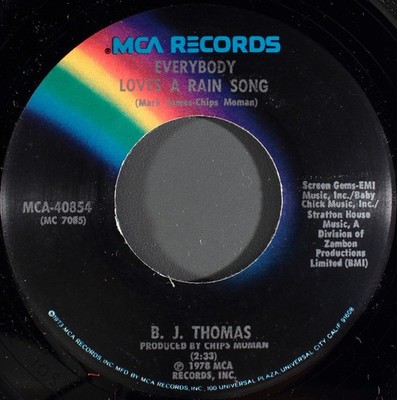 B.J. Thomas - Everybody Loves A Rain Song - Used Vinyl Record 7 - G8100z