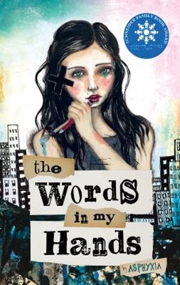The Words in My Hands Hardcover Asphyxia