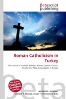 Lambert M. Surhone (U. A.) | Roman Catholicism In Turkey | Taschenbuch (2026)
