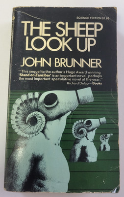 The Sheep Look Up By John Brunner 1973 PB Paperback Sci-Fi