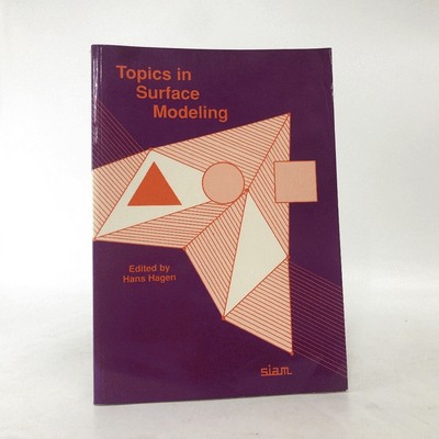 Topics in Surface Modeling (Geometric Design Publications)