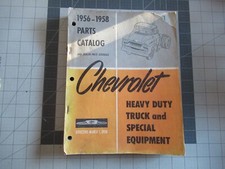1956 - 1958 Chevrolet Heavy Duty Truck & Spec. Equipment Parts Catalog