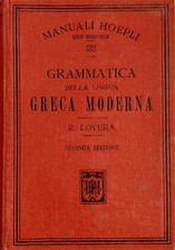 Lovera,Romeo. - Grammatica della lingua greca moderna. 
