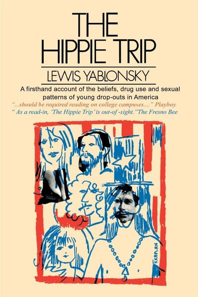 Lewis Yablonsky | The Hippie Trip | Taschenbuch | Englisch (2000) | Iuniverse-image