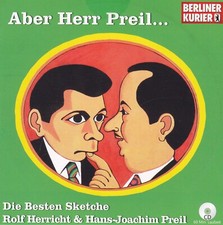 ROLF HERRICHT & HANS-JOACHIM PREIL - CD - Aber Herr Preil.../ Die besten Sketche