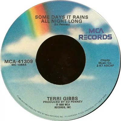 Terri Gibbs Somebodys Knockin / Some Days It Rains All Night Long MCA Recor