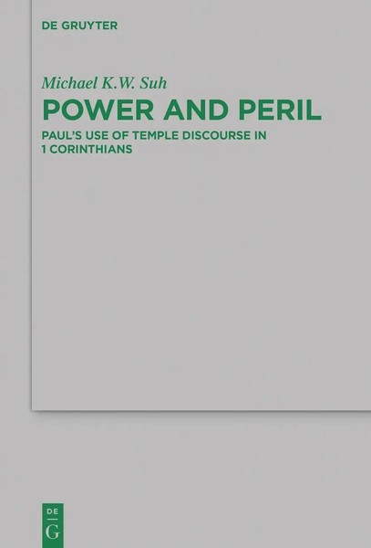 Michael K. W. Suh | Power And Peril | Taschenbuch | Englisch (2022) | De Gruyter-image