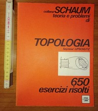 Lipschutz, Topologia: 650 problemi risolti, (Schaum N. 39), Etas 1979