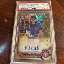 Alexis Hernandez (2022): Bowman Chrome 1st Gold Shimmer Auto /50; PSA 9