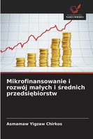 Asmamaw Yigzaw Chirkos | Mikrofinansowanie I RozwóJ Ma¿Ych I ¿Rednich...