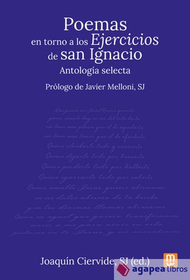 Poemas en torno a los Ejercicios de San Ignacio. NUEVO. ENVÍO URGENTE (Librería 