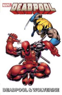 Marvel Universe Deadpool  Wolverine (Marvel AdventuresMarvel Universe) - GOOD