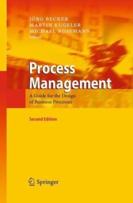 Process Management : A Guide for the Design of Business Processes, Paperback ...