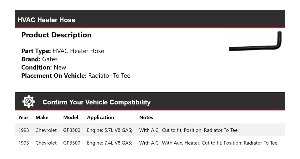 For 1993 Chevrolet GP3500 HVAC Heater Hose Radiator To Tee Gates - Image 2 of 4