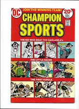 CHAMPION SPORTS #1  [1973 VG-FN]  "THE KID WHO BEAT THE OAKLAND A's!"
