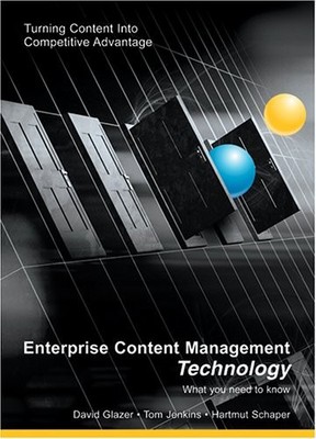 NEW Enterprise Content Management Technology: What You Need to Know ~ Tom Jenkin