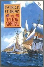 Patrick O'BRIAN / The Yellow Admiral Uncorrected Proof 1st 1996