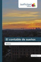 Jose Sunday | El Contable De SueñOs | Taschenbuch | Spanisch (2025) | Relato