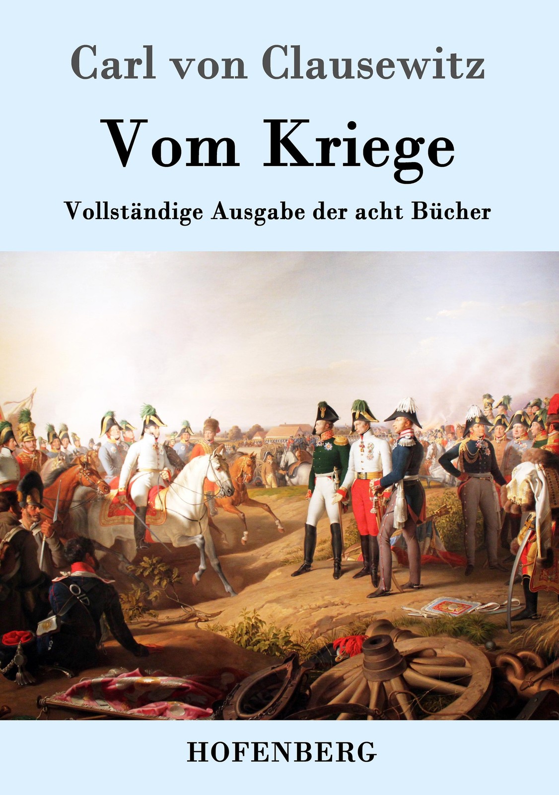 Vom Kriege Carl Von Clausewitz