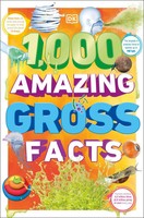 Dk | 1,000 Amazing Gross Facts | Taschenbuch | Englisch (2023) | Bantam