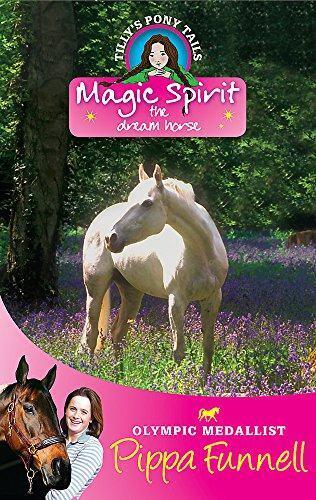 Magic Spirit: Book 1 (Tilly's Pony Tails) - Picture 1 of 1