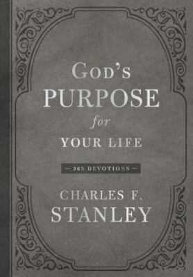 God's Purpose for Your Life: A Daily Devotional for Finding Purpose and...