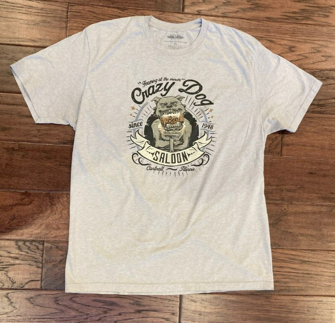 T Shirt Crazy Dog Saloon Cantrall Il. XL Dive Bar Shirt Club