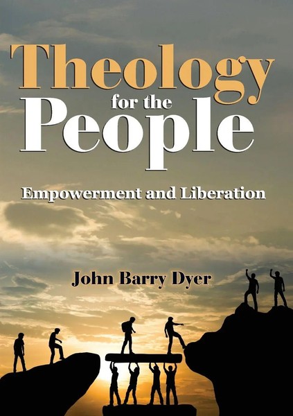 John Barry Dyer | Theology For The People | Taschenbuch | Englisch (2023)-image