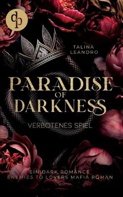 Verbotenes Spiel: Ein Dark Romance Enemies-to-Lovers Mafia Roman by Talina Leand