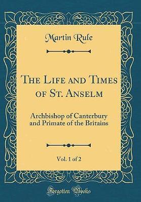 Das Leben und die Zeiten des heiligen Anselm, Band 1 von 2 Archbi