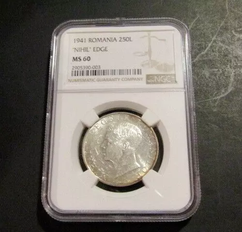 Romania 1941 250 Lei Silver NGC MS 60 NGC Graded Coin NIHIL Edge