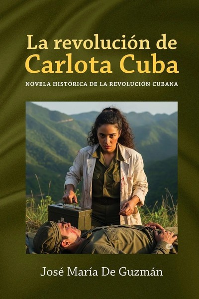 Jose Maria DE Guzman | La RevolucióN DE Carlota Cuba | Taschenbuch | Spanisch-image