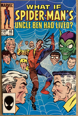 What If..? #46 VF+ Aug 1984 Spider-Man s Uncle Ben Had Lived? Big 48 Page Book