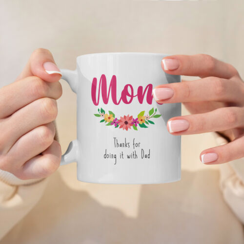 “Thanks For Doing It” Large 15oz Mug - Funny Gift for Mom - Picture 4 of 5
