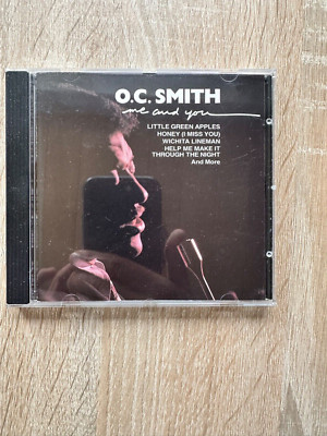O. C. Smith me and you