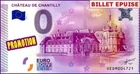 CHATEAU DE CHANTILLY / €0 BANKNOTE / ZERO EURO BANKNOTE / UEDM 2015-1