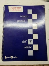 LODGE & SHIPLEY LATHES REPAIR PARTS LIST MANUAL CATALOG MODEL 60” T-LATHE