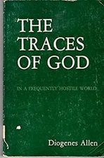 The Traces of God in a Frequently Hostile World Paperback Diogene