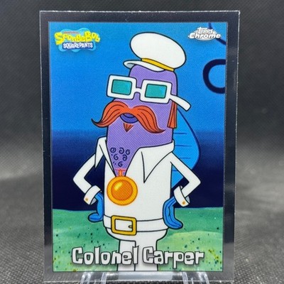 2025 Topps Chrome SpongeBob Colonel Carper Base #199